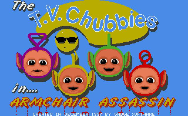 TV Chubbies Armchair Assassin