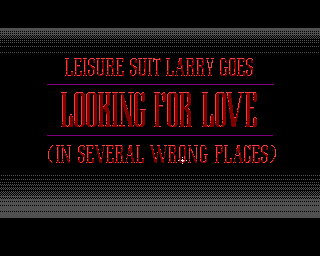 Leisure Suit Larry 2: Larry goes Looking for Love (In Several Wrong Places)